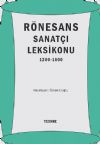 RÖNESANS SANATÇI LEKSİKONU